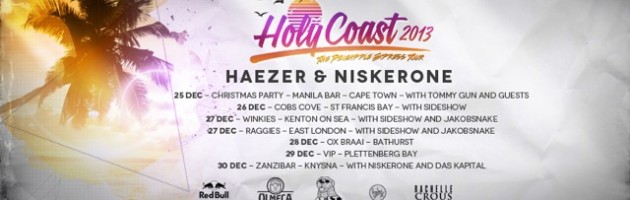 Holy Coast 2013: Pineapple Express Tour Dates