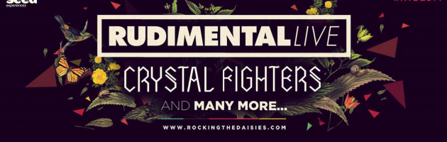 RUDIMENTAL AND CRYSTAL FIGHTERS Headliners at Rocking The Daisies 2014